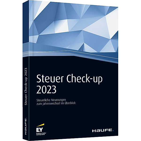 Steuer Check-up 2023, Daniel Käshammer, Andreas S. Bolik, Verona Franke