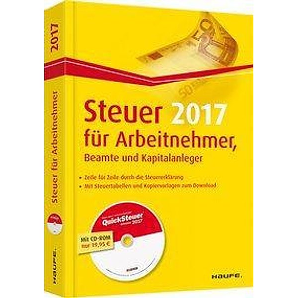 Steuer für Arbeitnehmer, Beamte und Kapitalanleger plus CD, Willi Dittmann, Dieter Haderer, Rüdiger Happe