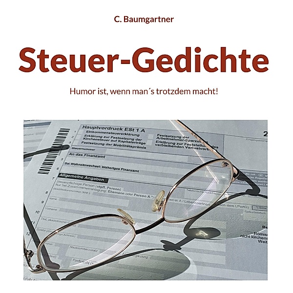 Steuer-Gedichte, C. Baumgartner