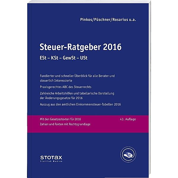 Steuer-Ratgeber 2016, Claudia Boeddinghaus, Frank Henseler, Walter Niermann, Erich Pinkos, Wolfgang Püschner, Lothar Rosarius, Spahn