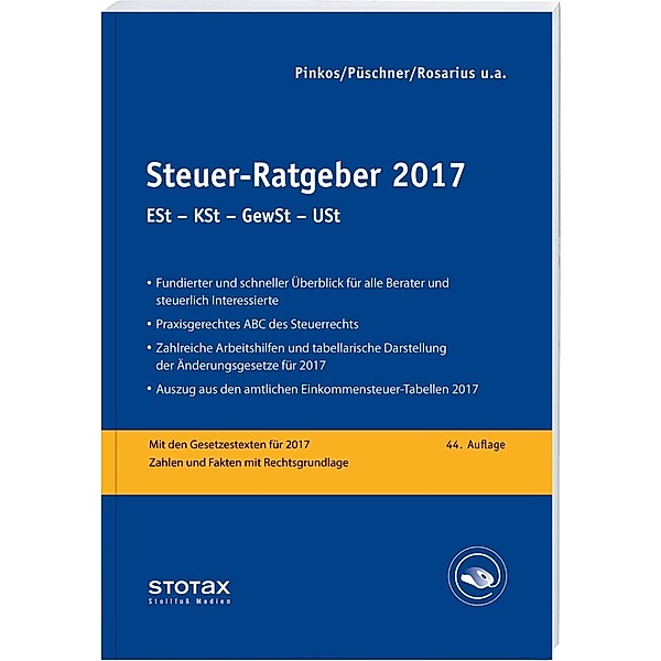 Steuer-Ratgeber 2017, Claudia Boeddinghaus, Frank Henseler, Walter Niermann, Erich Pinkos, Wolfgang Püschner, Lothar Rosarius, Marcus Spahn