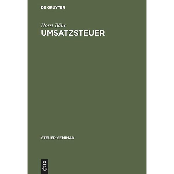 Steuer-Seminar / Umsatzsteuer, Horst Bähr