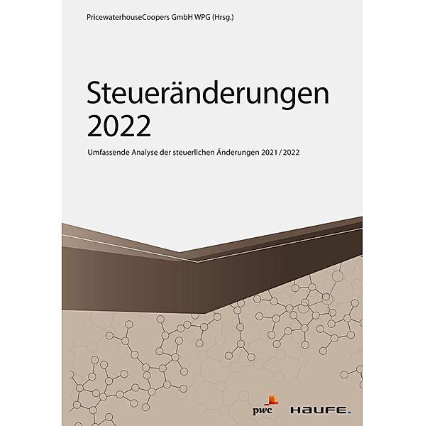 Steueränderungen 2022 / Haufe Fachbuch, PwC Frankfurt