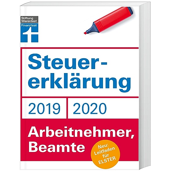 Steuererklärung 2019/2020 - Arbeitnehmer, Beamte, Angela Rauhöft, Hans W. Fröhlich
