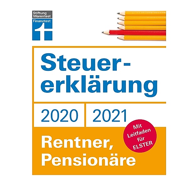 Steuererklärung 2020/2021 - Rentner, Pensionäre, Angela Rauhöft