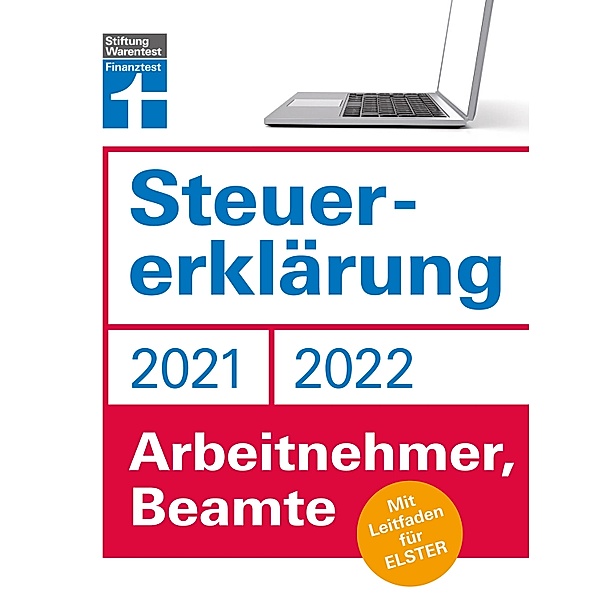 Steuererklärung 2021/22 - Arbeitnehmer, Beamte, Isabell Pohlmann