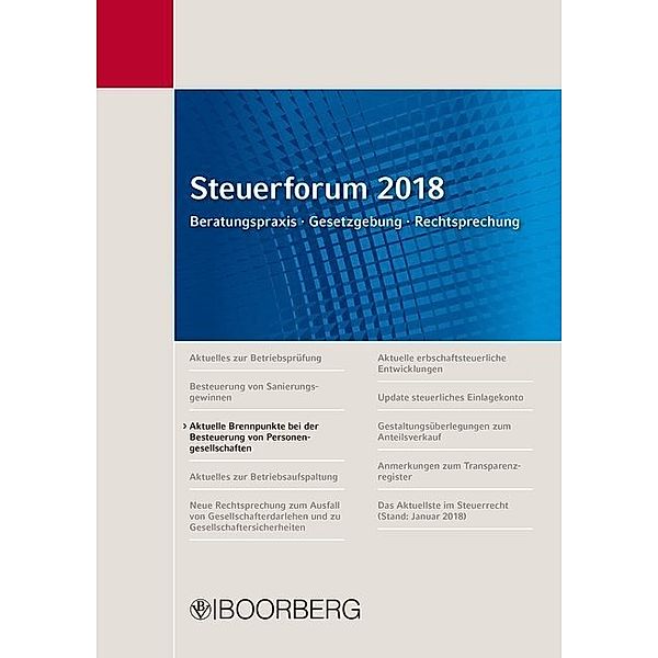 Steuerforum 2018 Beratungspraxis · Gesetzgebung · Rechtsprechung, Bert Kaminski