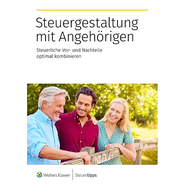 Steuergestaltung mit Angehörigen