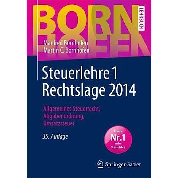 Steuerlehre 1 Rechtslage 2014, Manfred Bornhofen, Martin C. Bornhofen