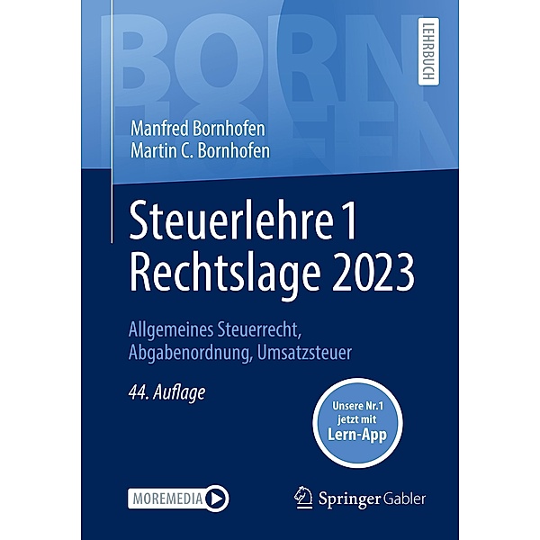 Steuerlehre 1 Rechtslage 2023 / Bornhofen Steuerlehre 1 LB, Manfred Bornhofen, Martin C. Bornhofen