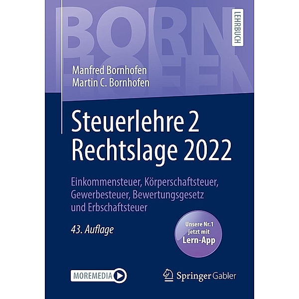 Steuerlehre 2 Rechtslage 2022 / Bornhofen Steuerlehre 2 LB, Manfred Bornhofen, Martin C. Bornhofen