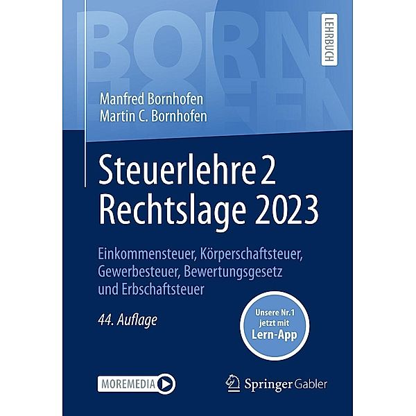 Steuerlehre 2 Rechtslage 2023 / Bornhofen Steuerlehre 2 LB, Manfred Bornhofen, Martin C. Bornhofen