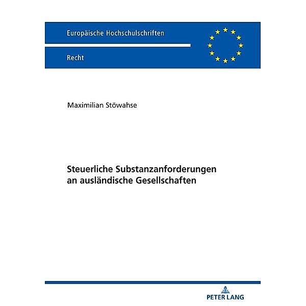 Steuerliche Substanzanforderungen an auslaendische Gesellschaften, Stowahse Maximilian Stowahse