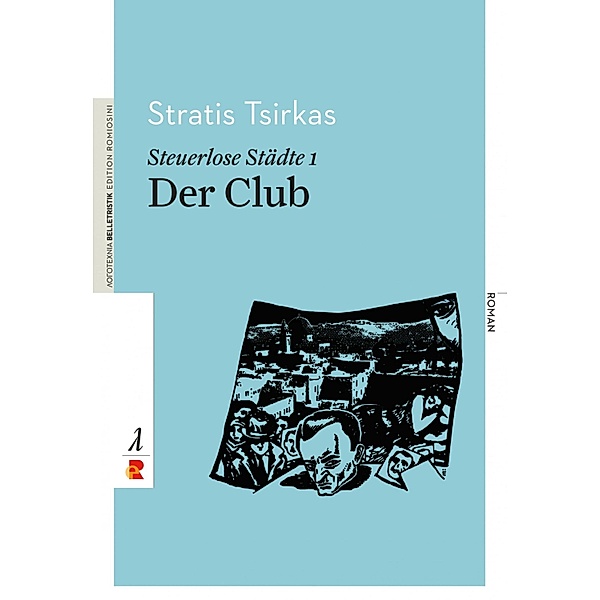 Steuerlose Städte: Der Club, Stratis Tsirkas