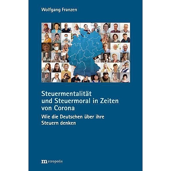 Steuermentalität und Steuermoral in Zeiten von Corona, Wolfgang Franzen