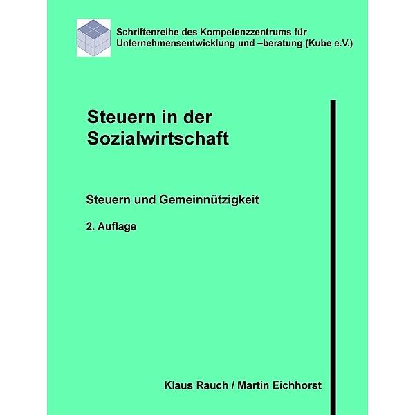 Steuern in der Sozialwirtschaft, Klaus Rauch, Martin Eichhorst