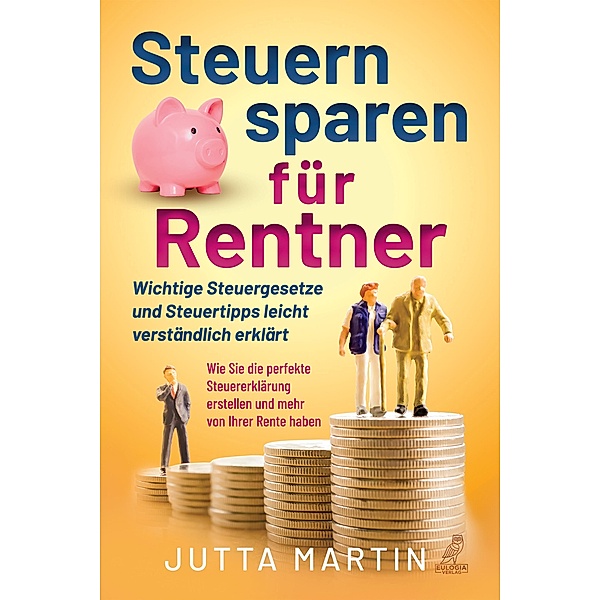 Steuern sparen für Rentner, Jutta Martin