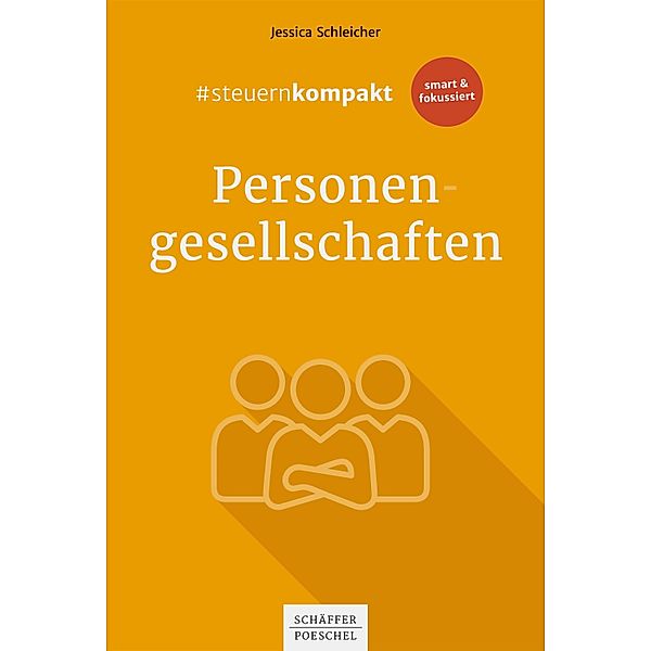 #steuernkompakt Personengesellschaften, Jessica Schleicher