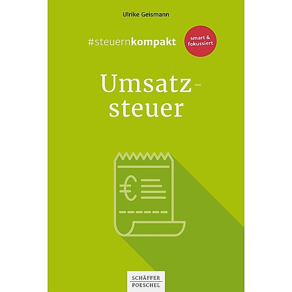 #steuernkompakt Umsatzsteuer, Ulrike Geismann