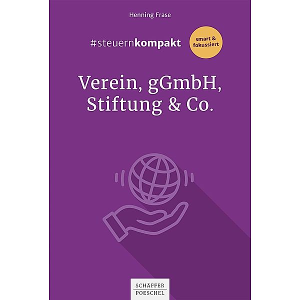 #steuernkompakt Verein, gGmbH, Stiftung & Co., Henning Frase