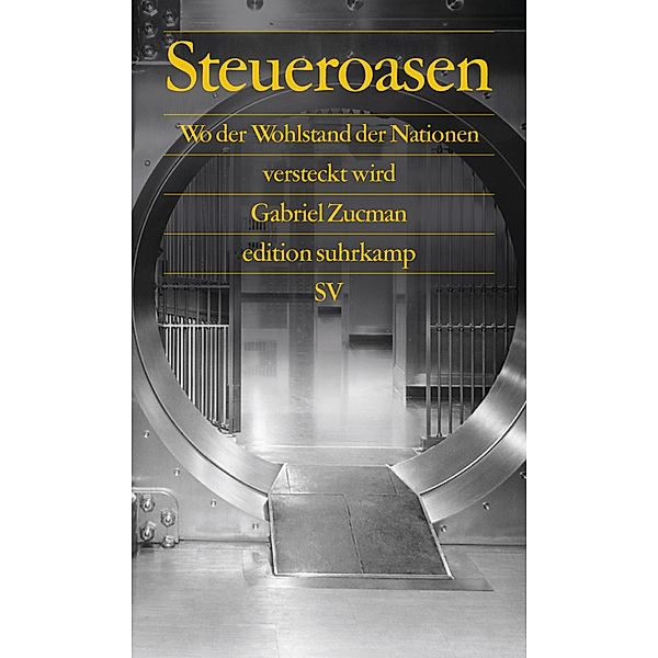 Steueroasen, Gabriel Zucman