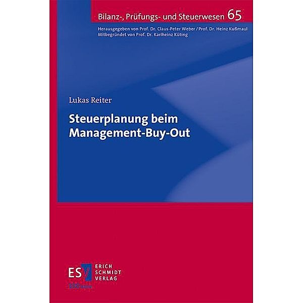 Steuerplanung beim Management-Buy-Out, Lukas Reiter