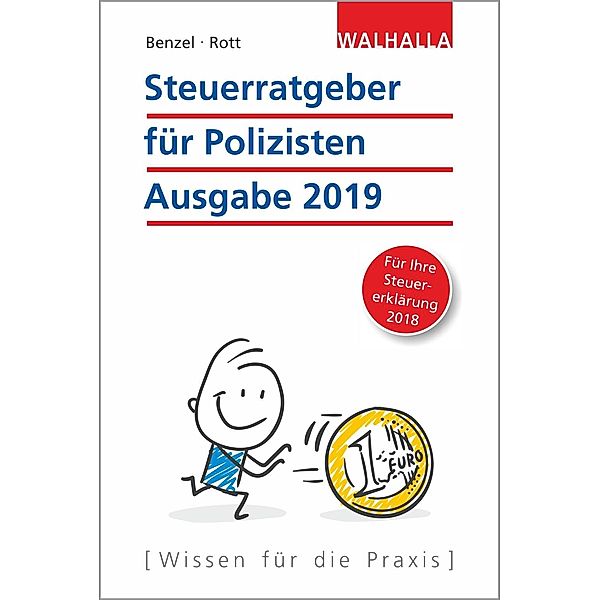 Steuerratgeber für Polizisten, Wolfgang Benzel, Dirk Rott