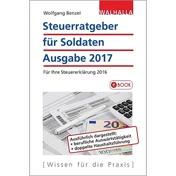 Steuerratgeber für Soldaten, Wolfgang Benzel