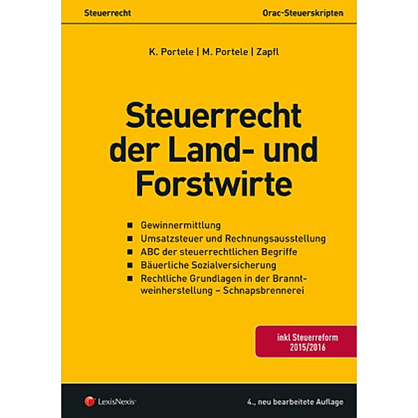 Steuerrecht der Land- und Forstwirte (f.Österreich), Karl Portele, Martina Portele, Walter Zapfl