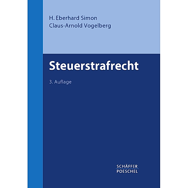 Steuerstrafrecht, H. E. Simon, Claus-Arnold Vogelberg