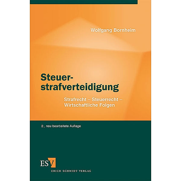 Steuerstrafverteidigung, Wolfgang Bornheim