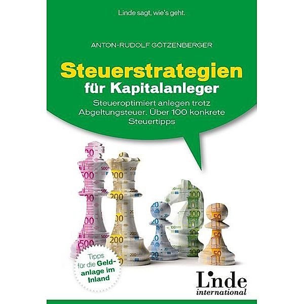 Steuerstrategien für Kapitalanleger, Anton-Rudolf Götzenberger