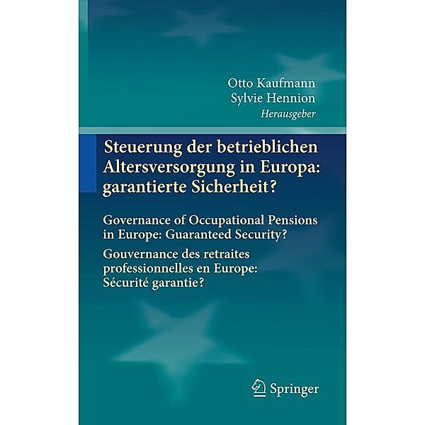 Steuerung der betrieblichen Altersversorgung in Europa: garantierte Sicherheit?