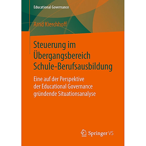 Steuerung im Übergangsbereich Schule-Berufsausbildung, Arnd Kierchhoff