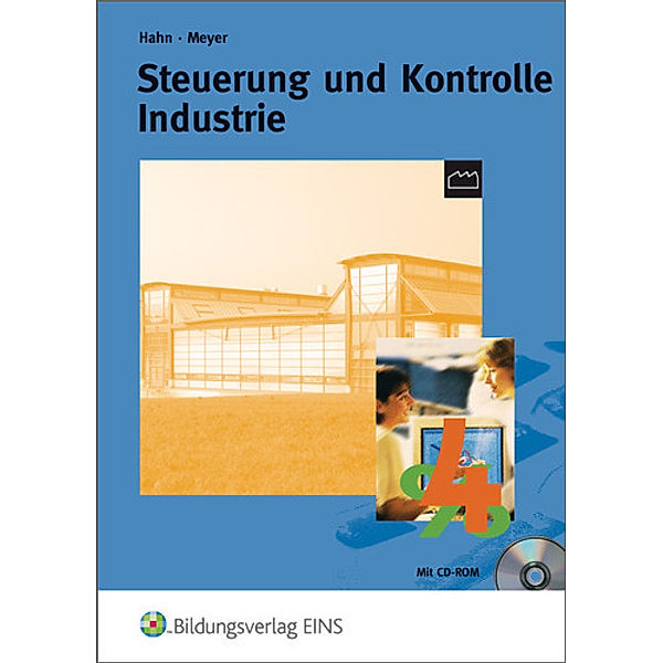 Steuerung und Kontrolle Industrie, m. CD-ROM, Hans Hahn, Helge Meyer