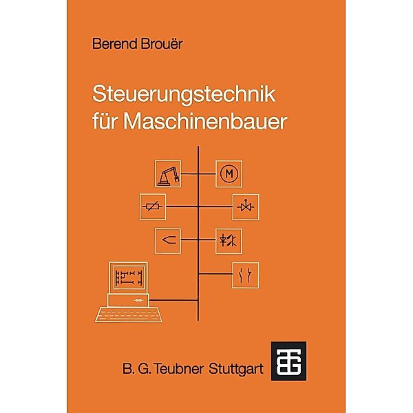 Steuerungstechnik für Maschinenbauer, Berend Brouër