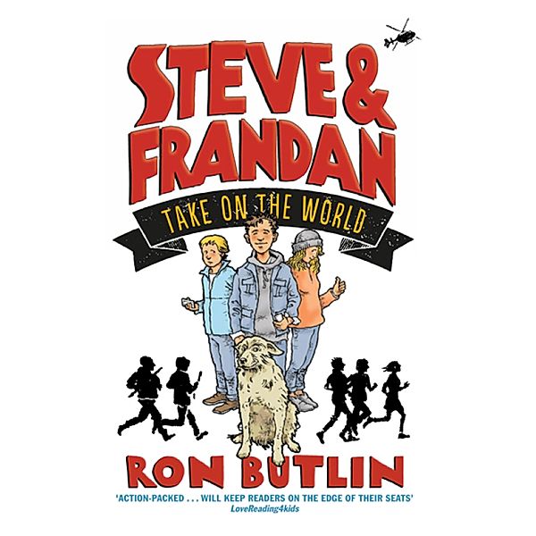 Steve & FranDan Take on the World, Ron Butlin