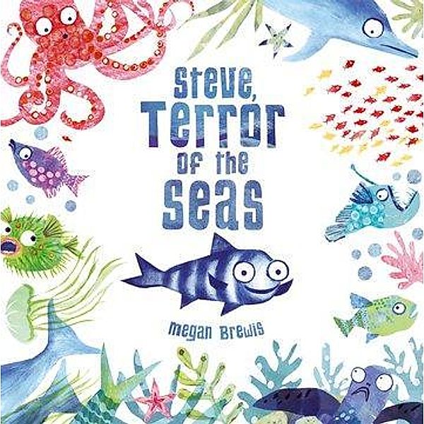 Steve, Terror of the Seas, Megan Brewis