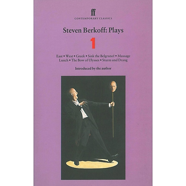 Steven Berkoff Plays 1, Steven Berkoff