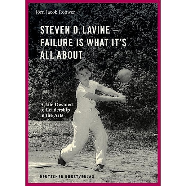 Steven D. Lavine. Failure is What It's All About, Jörn Jacob Rohwer