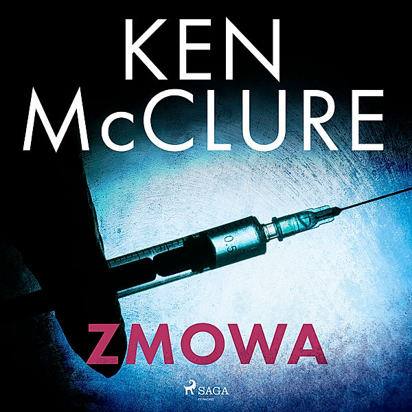 Steven Dunbar - 4 - Zmowa, Ken McClure