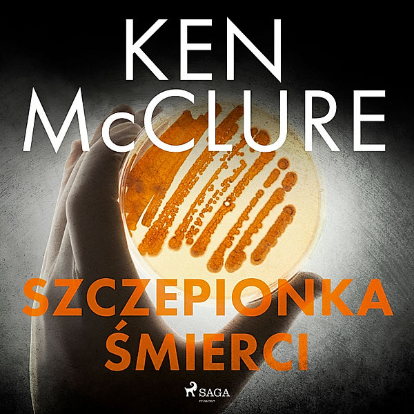 Steven Dunbar - 6 - Szczepionka śmierci, Ken McClure