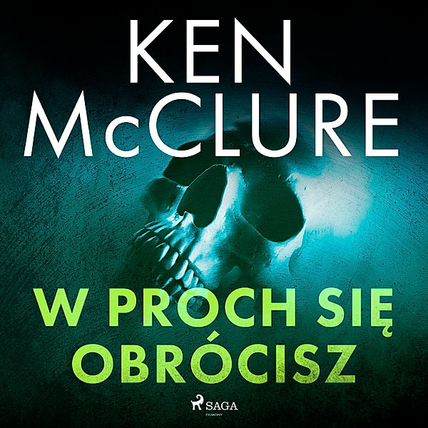 Steven Dunbar - 8 - W proch się obrócisz, Ken McClure