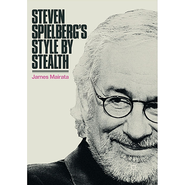Steven Spielberg's Style by Stealth, James Mairata