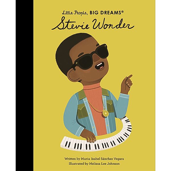 Stevie Wonder / Little People, BIG DREAMS, Maria Isabel Sanchez Vegara