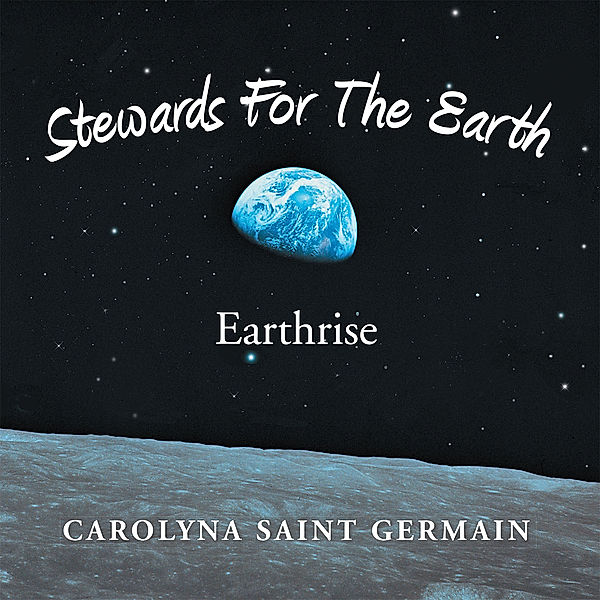 Stewards for the Earth, Carolyna Saint Germain