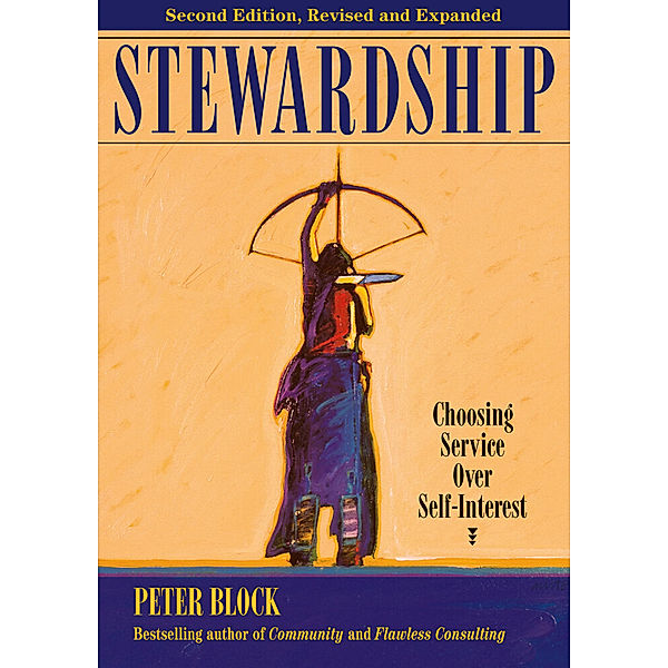 Stewardship, Peter Block