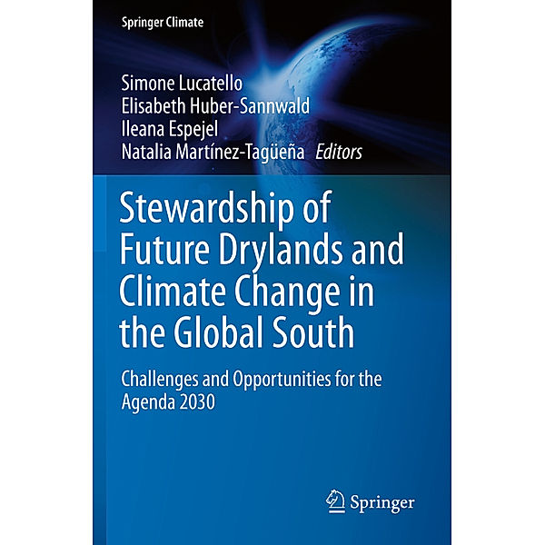 Stewardship of Future Drylands and Climate Change in the Global South