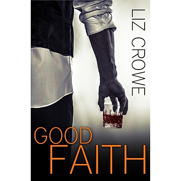 Stewart Realty Series: Good Faith, Liz Crowe