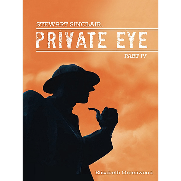 Stewart Sinclair, Private Eye, Elizabeth Greenwood